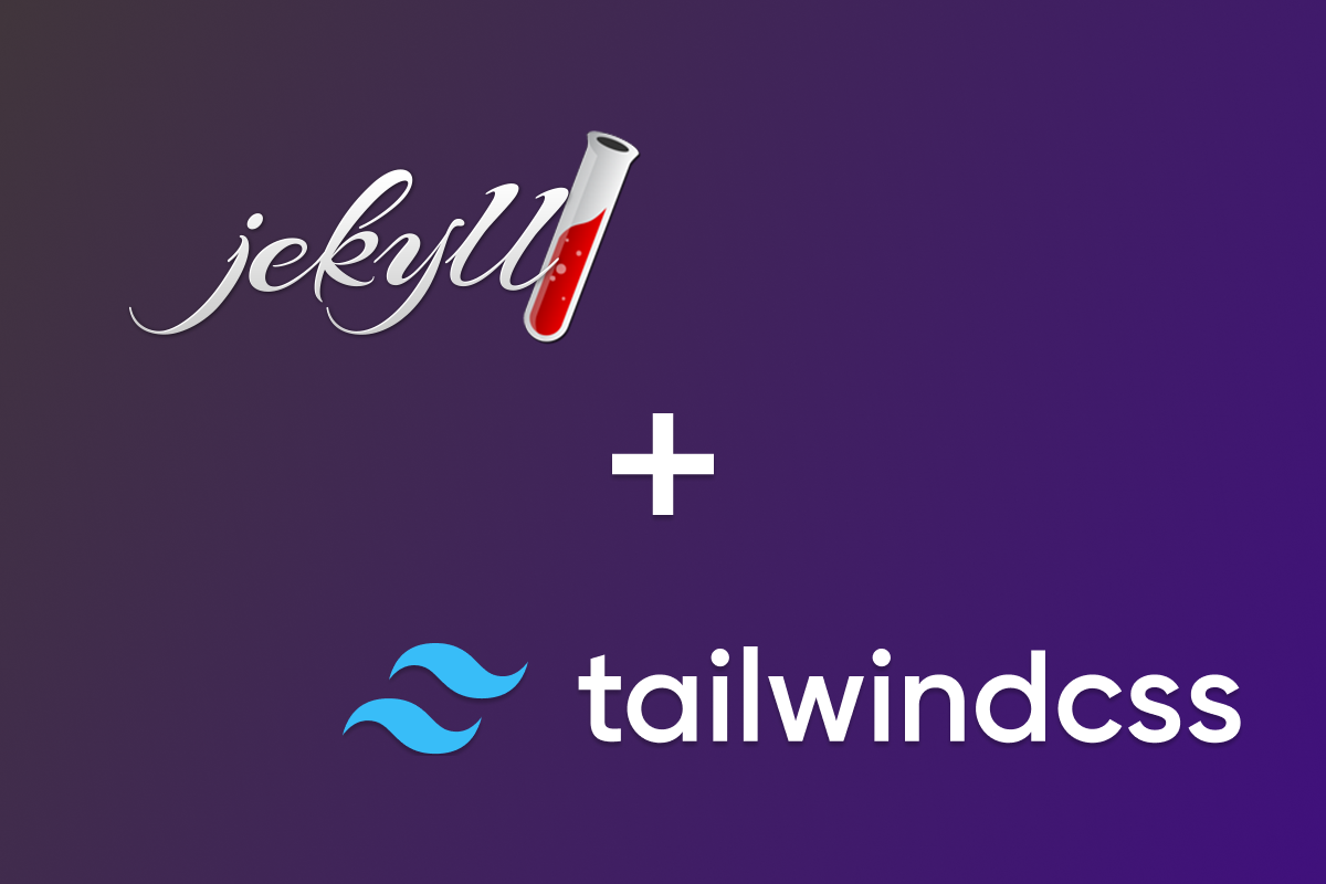 Jekyll + Tailwind CSS